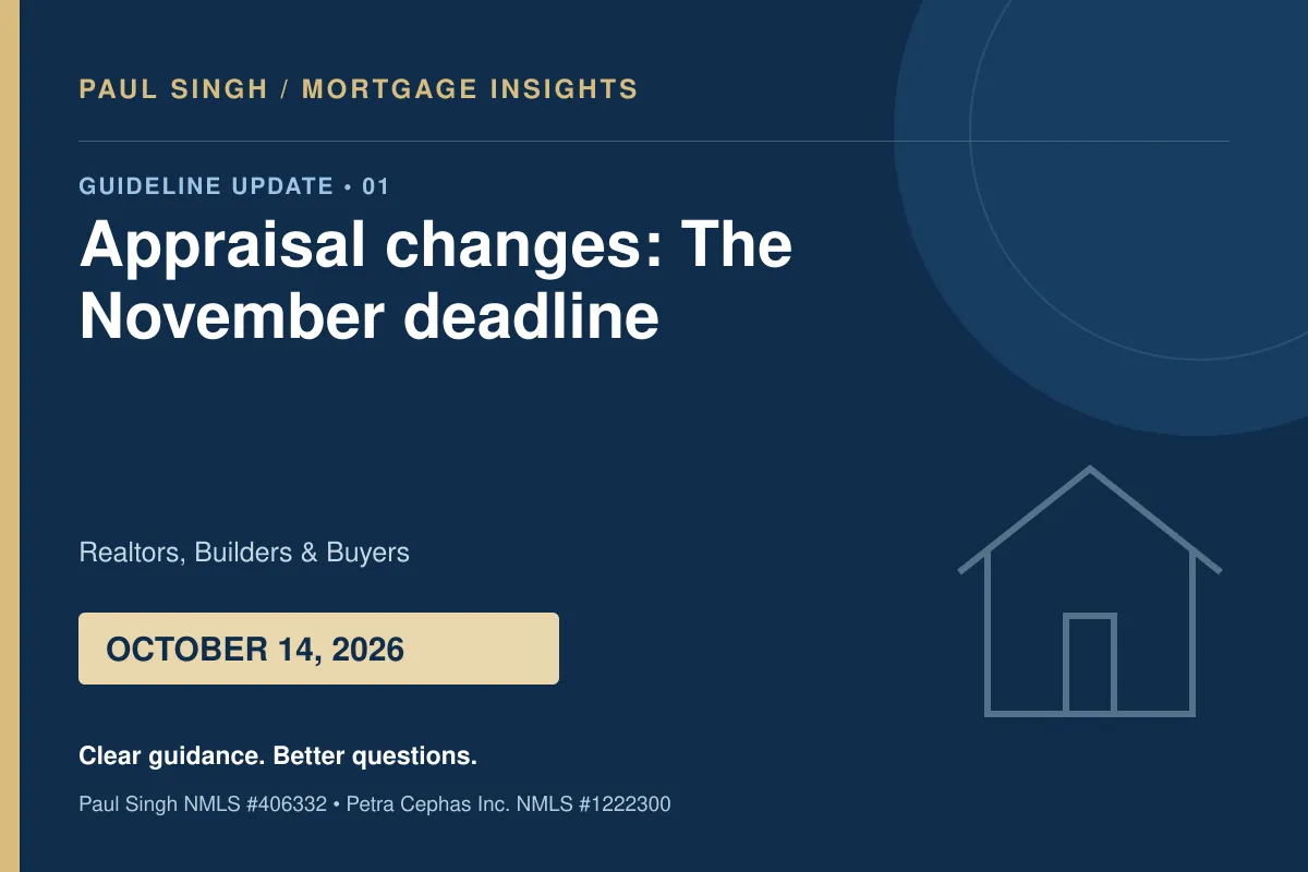 November Appraisal Changes: What Buyers, Realtors & Builders Should Know | October 14, 2026