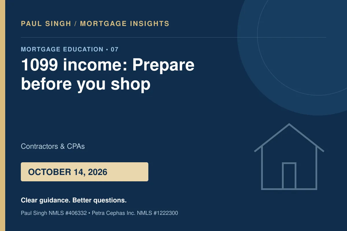1099 Income and a Mortgage: Build the Documentation Plan Early | October 14, 2026