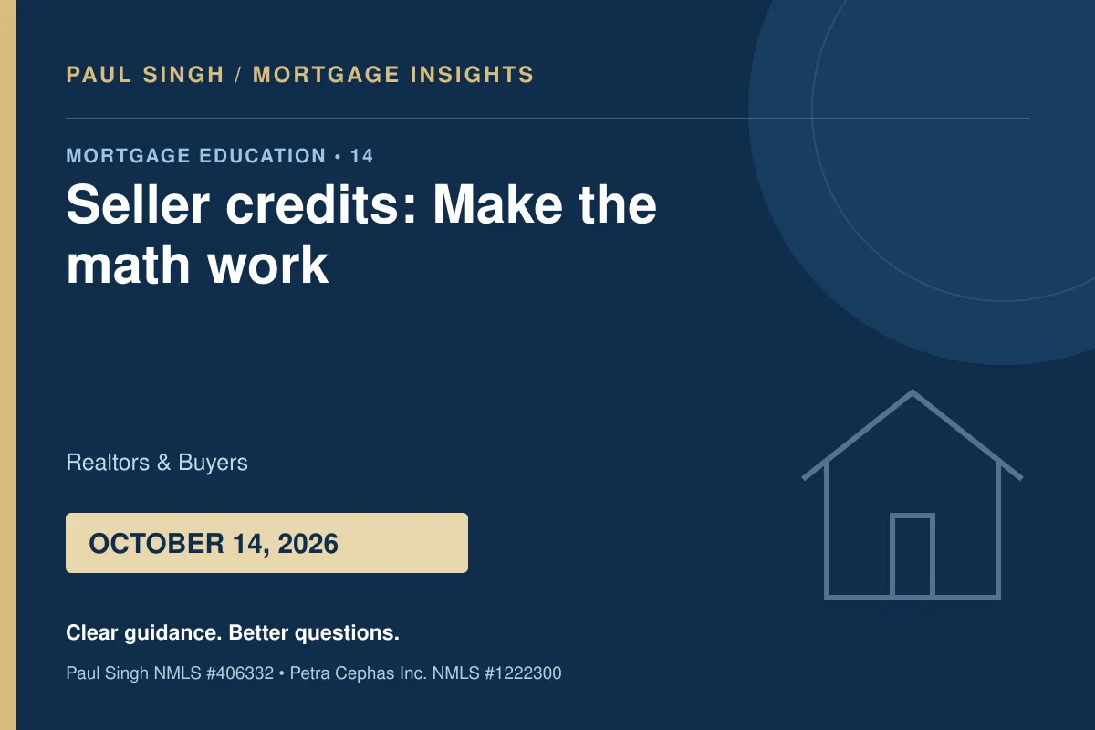 Seller Credits: Structure the Offer Before You Promise the Benefit | October 14, 2026