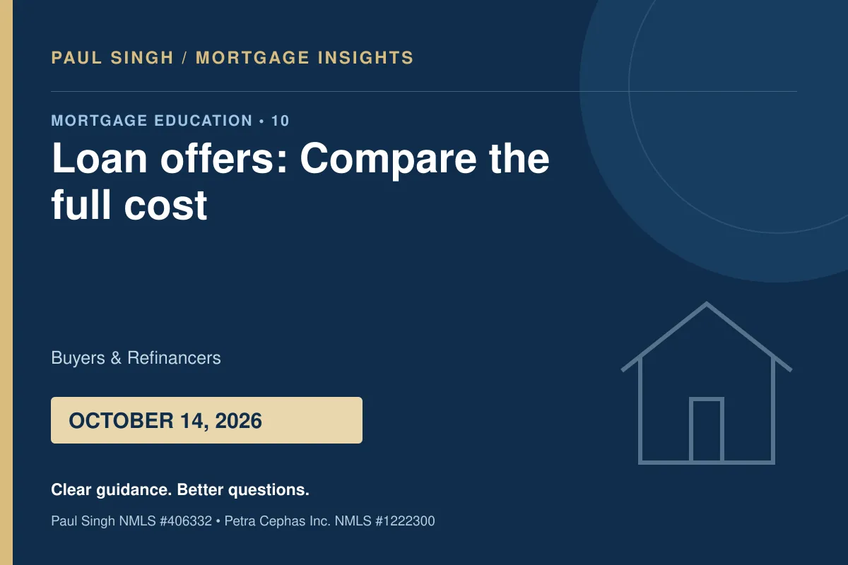 Compare Mortgage Offers: Look Beyond the Interest Rate | October 14, 2026