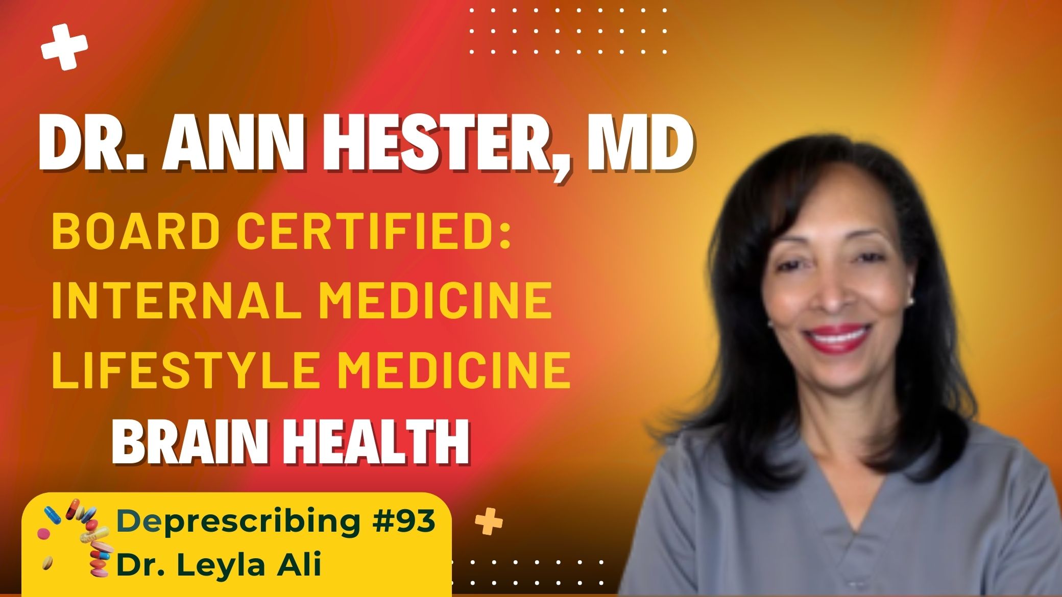 Deprescribing #93 Dr. Ann Hester, Brain Health