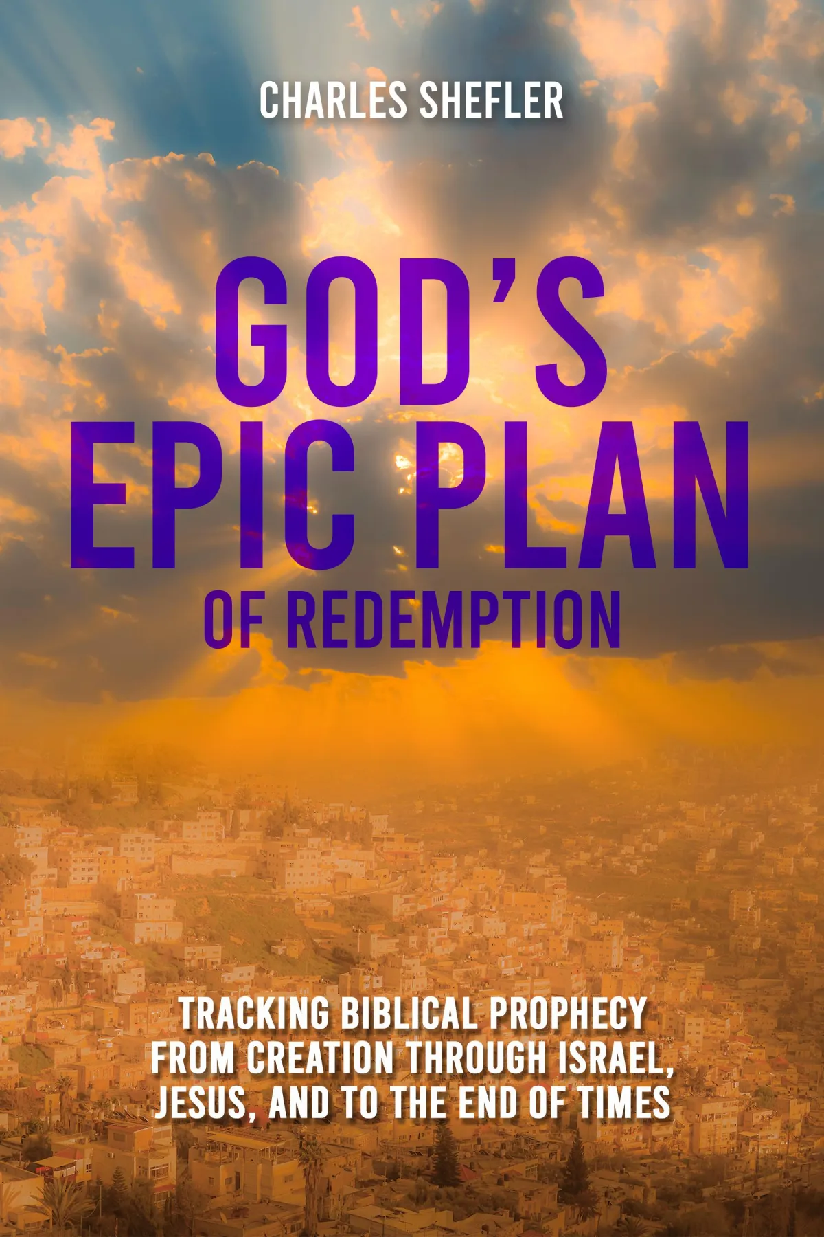 Gods Epic Plan of Redemption
