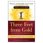 Three Feet from Gold