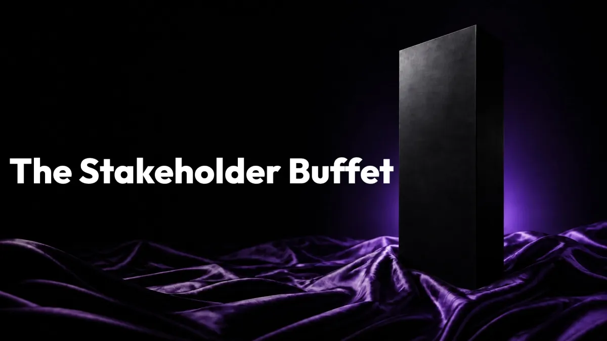 The Stakeholder Buffet