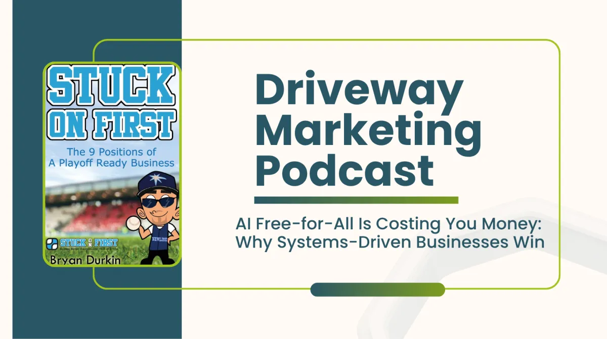 AI Free-for-All Is Costing You Money: Why Systems-Driven Businesses Win