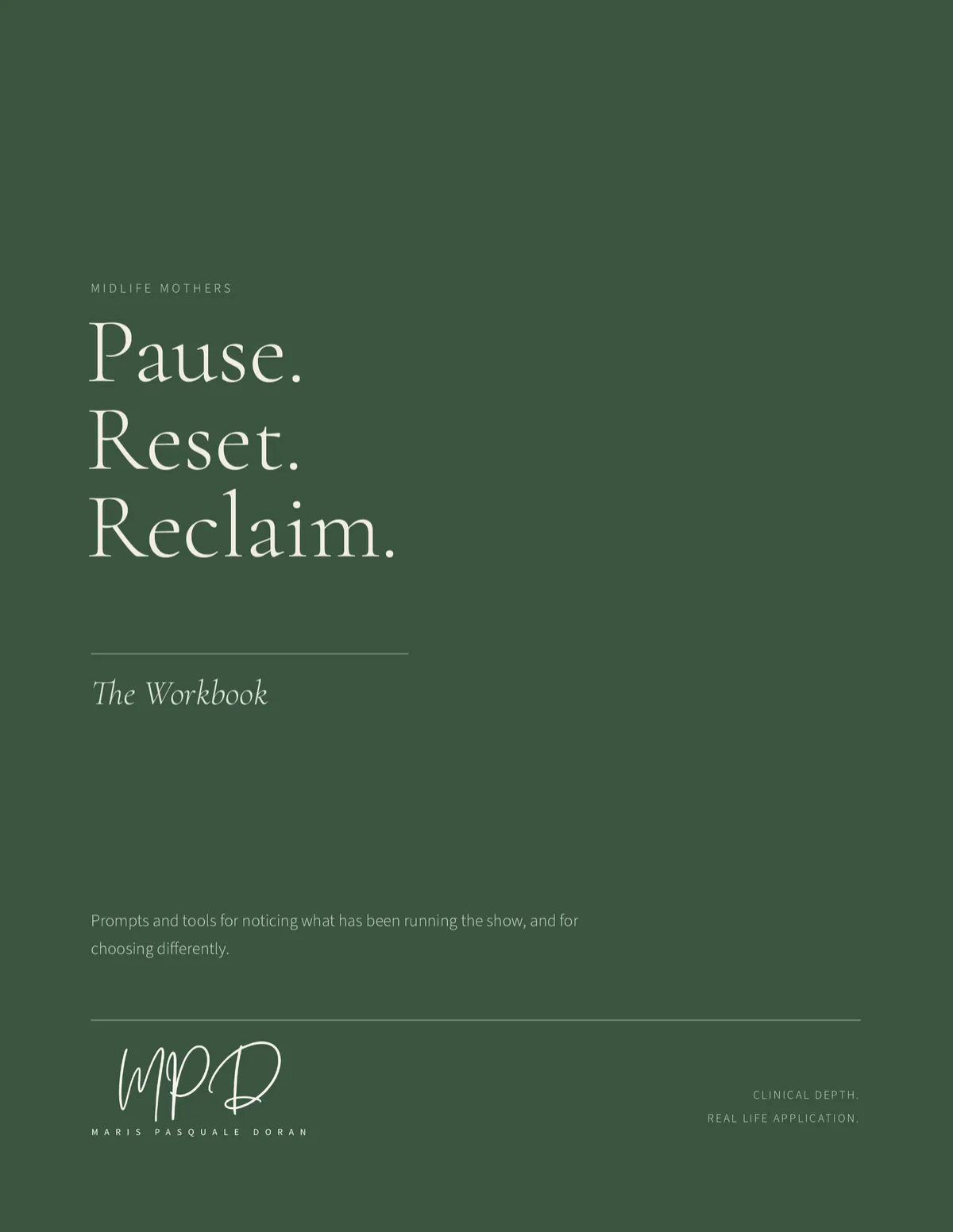 Cover of Midlife Mothers: Pause. Reset. Reclaim. The Workbook by Maris Pasquale Doran.