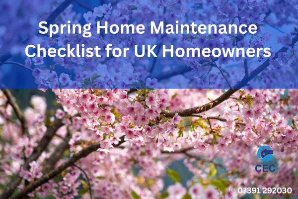 Spring Home Maintenance Checklist for UK Homeowners