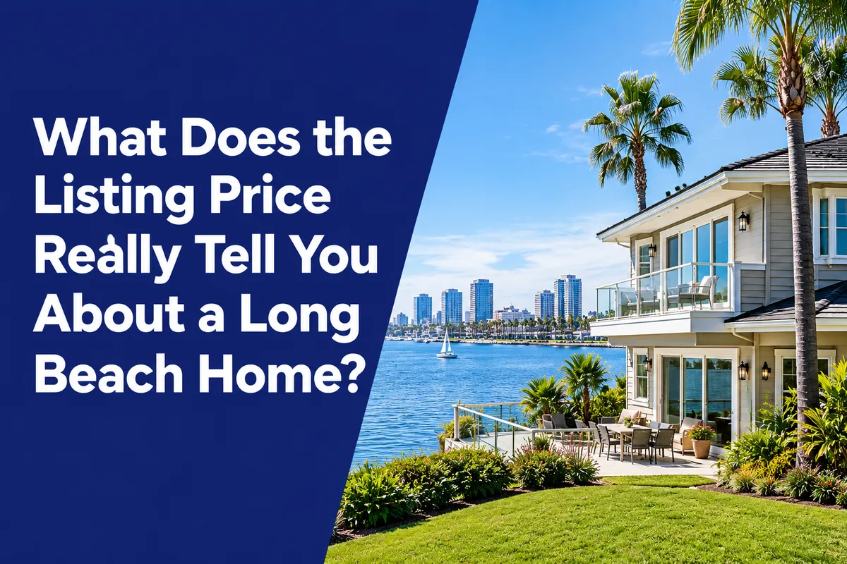 Long Beach home listing price and real estate value for buyers