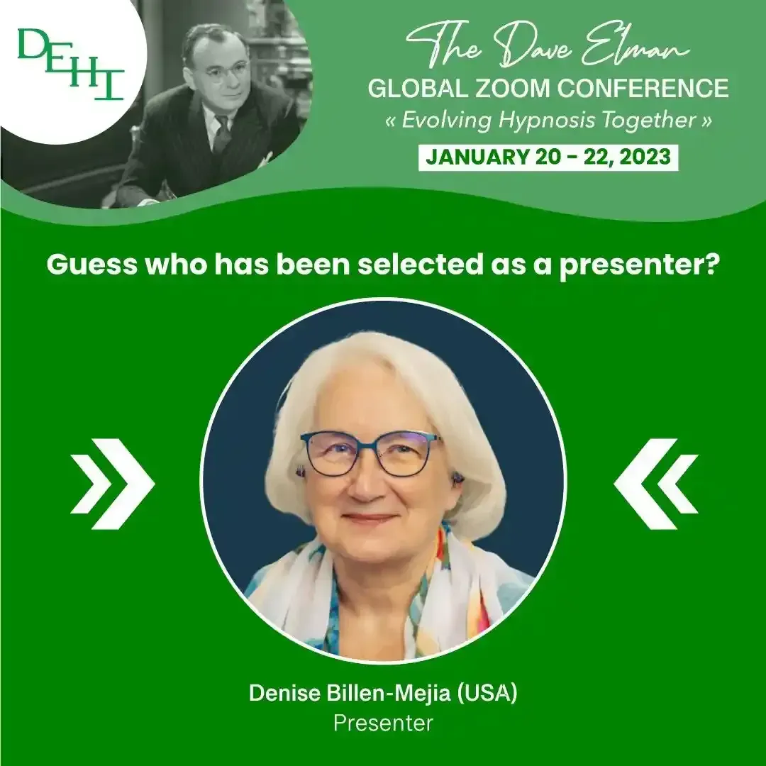 Conference graphic announcing Denise Billen-Mejia as presenter at the Dave Elman Global Zoom Conference