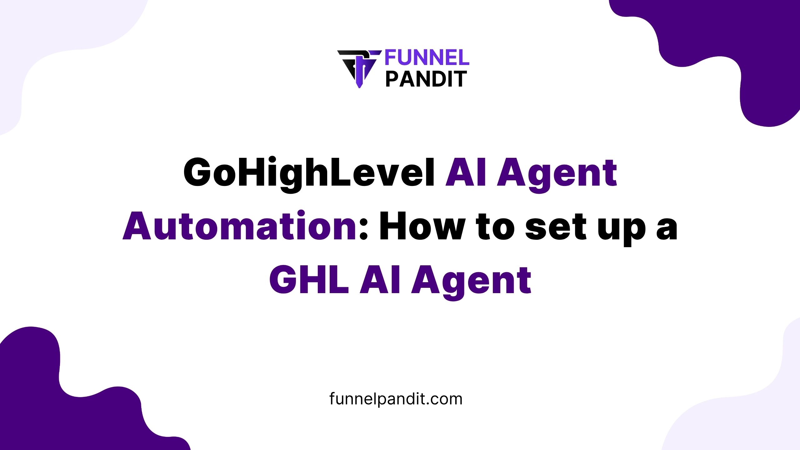 GHL AI Agent Setup