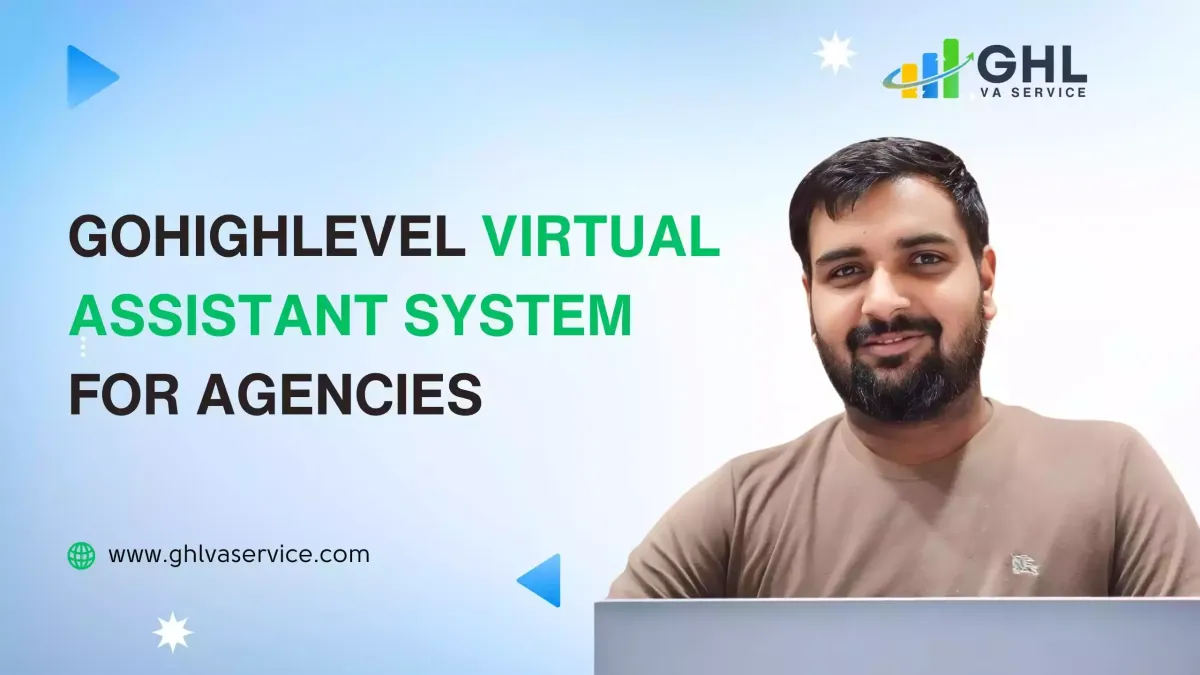 GHL Virtual Assistant Service 
