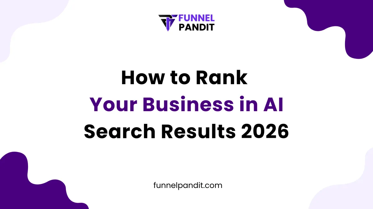 How to Rank Your Business in AI Search Results 2026