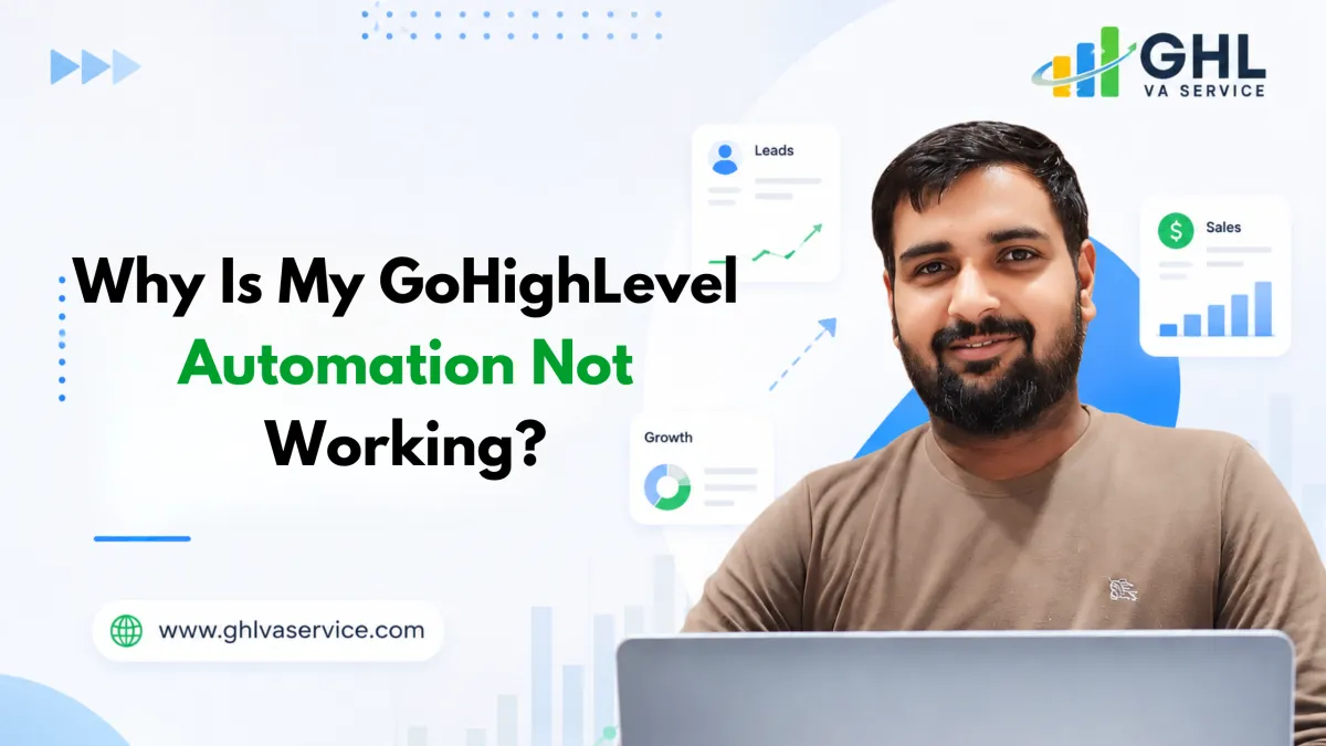 GoHighLevel Automation Not Working?