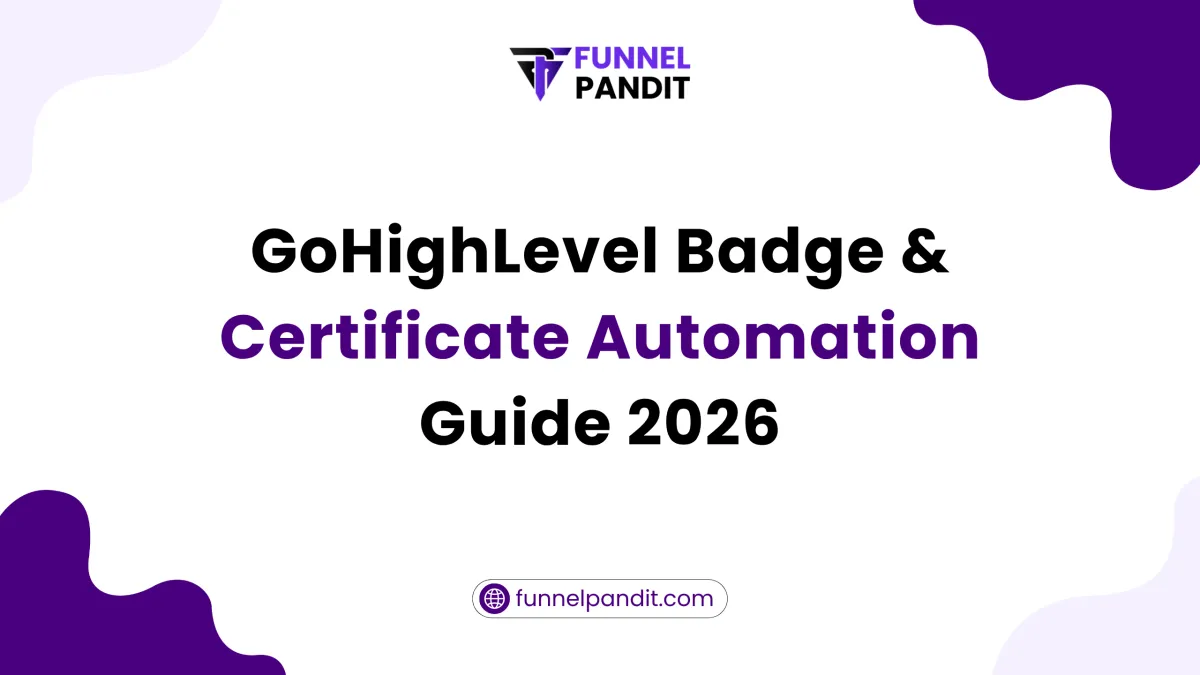 GoHighLevel Badge & Certificate Automation