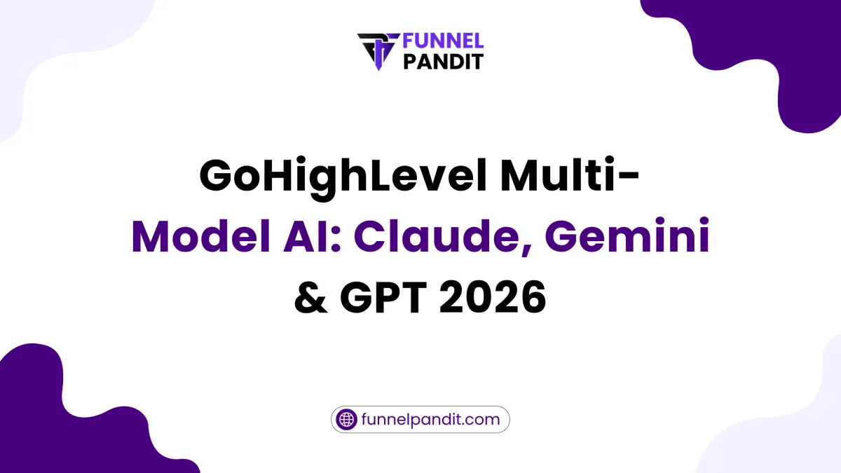 GoHighLevel Multi-Model AI: