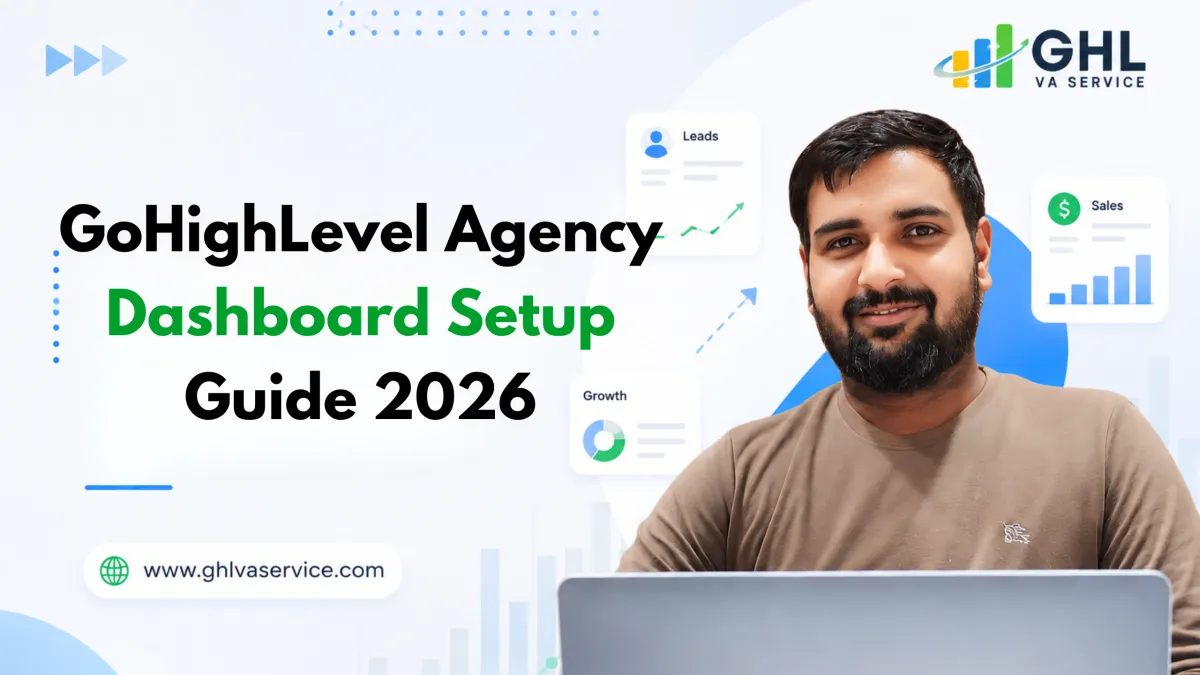 GoHighLevel Agency Dashboard Setup Guide 2026