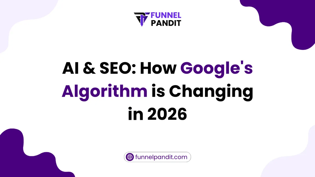 AI & SEO: How Google's Algorithm is Evolving in 2026