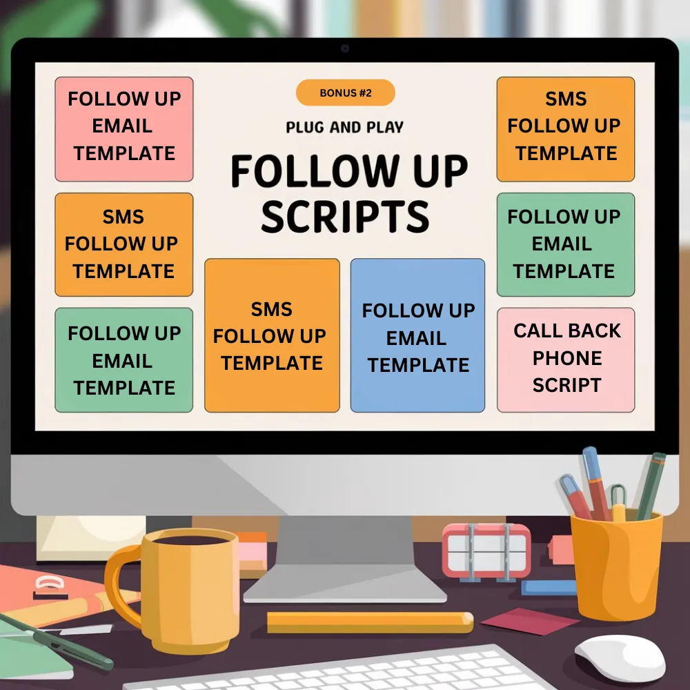 Plug And Play Follow Up Scripts