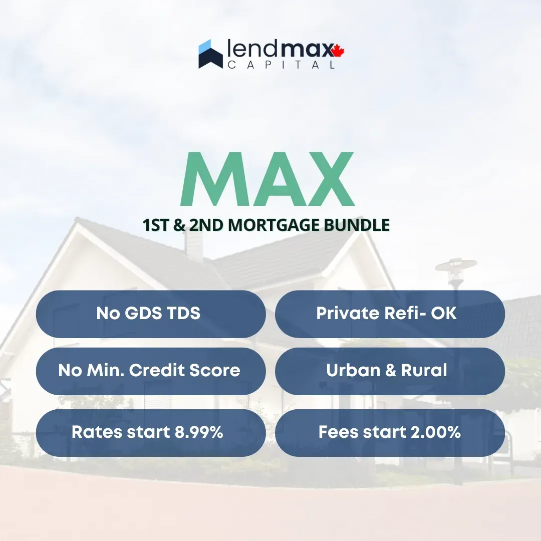 1st & 2nd mortgage Bundle Max