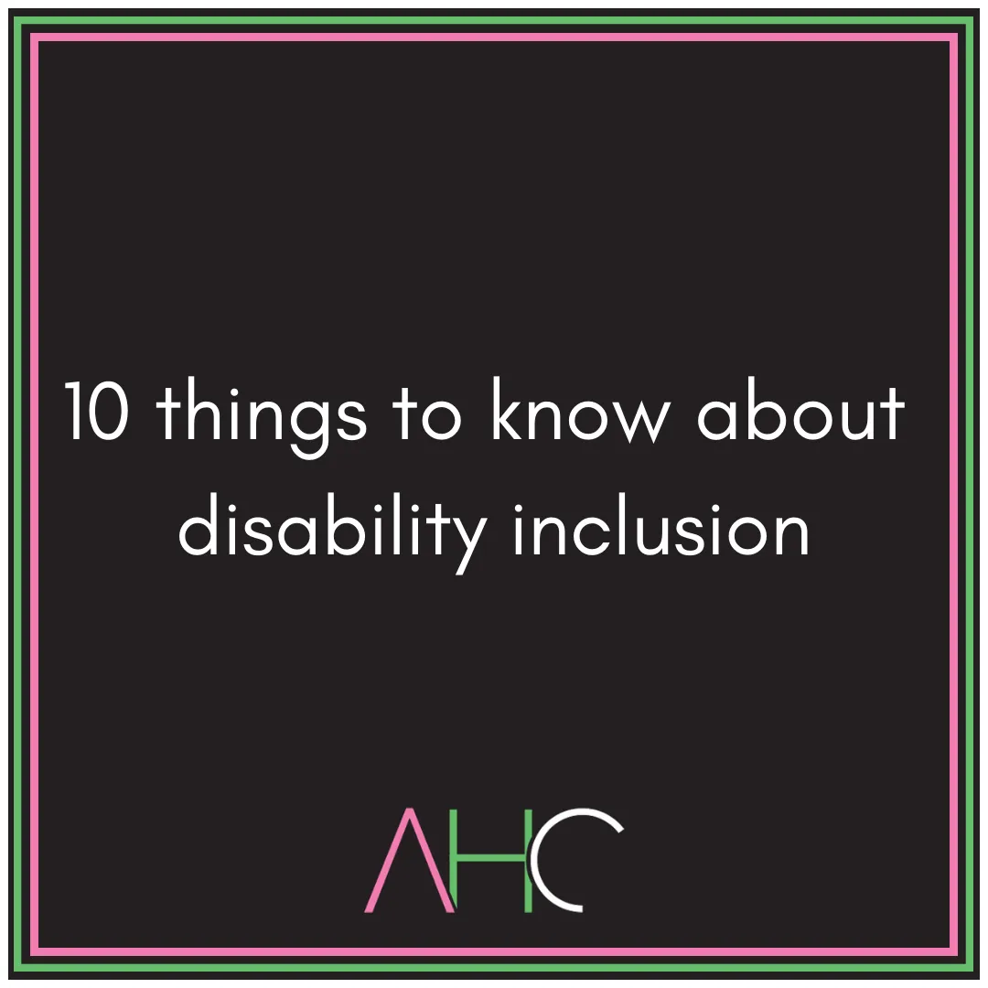 10 things to know about disability inclusion.