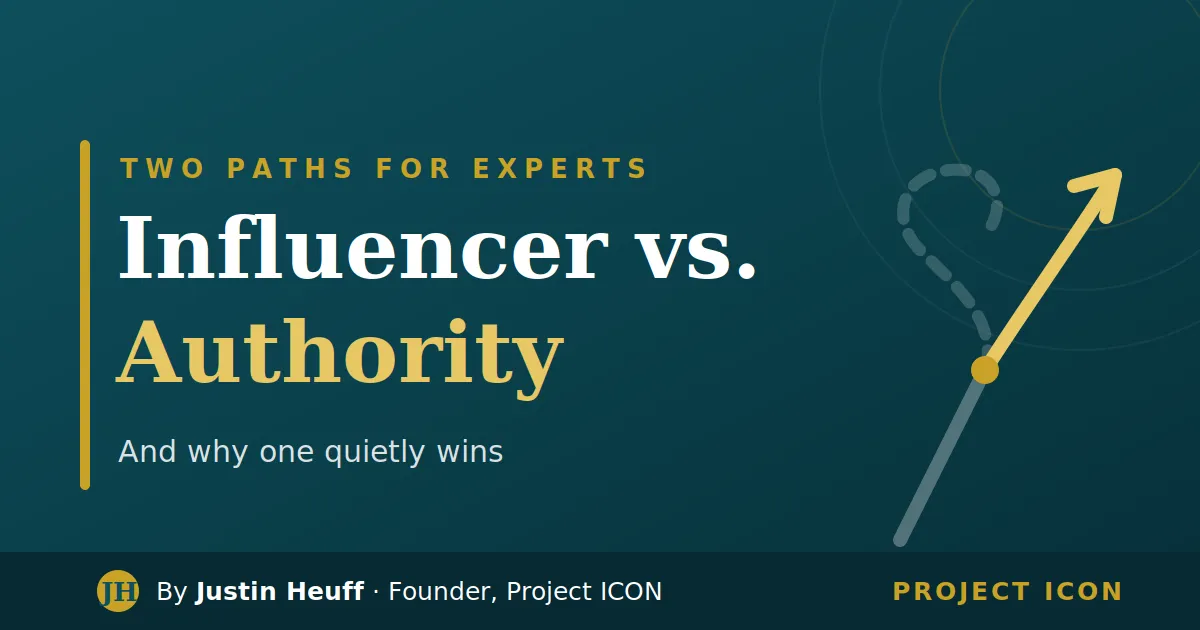 Influencer vs. Authority: Two Paths for Experts (And Why One Quietly Wins)