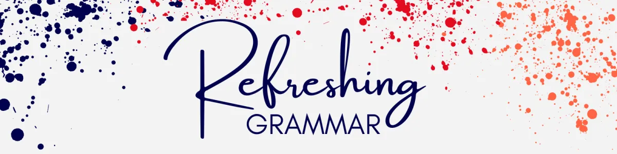 Refreshing Grammar