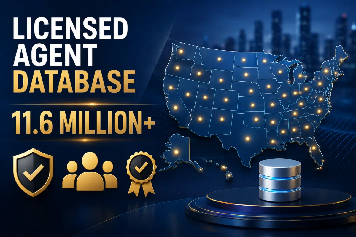 Licensed Agent Database: Access 11.6 Million+ Verified Licensed Professionals Across All 50 States