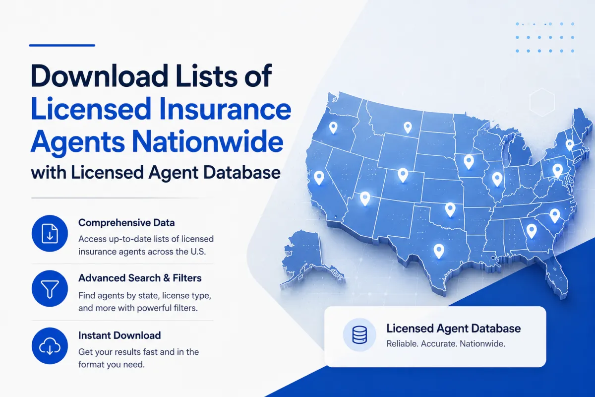 Download Lists of Licensed Insurance Agents Nationwide with Licensed Agent Database