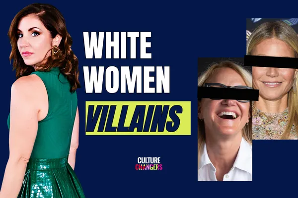 Ep. 294: White Women Villains
