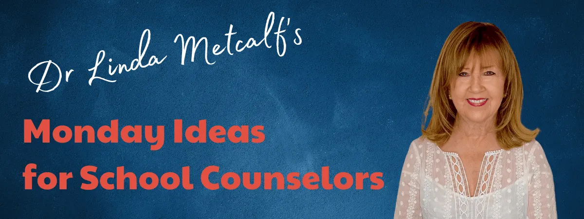 Banner for Dr Linda Metcalf's Monday Ideas