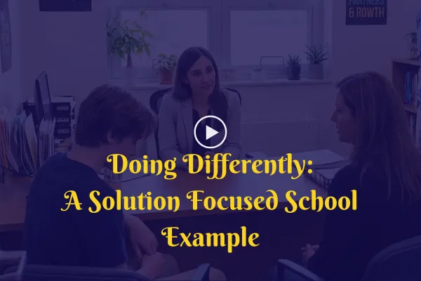 product image: Doing Differently - A Solution Focused School Example