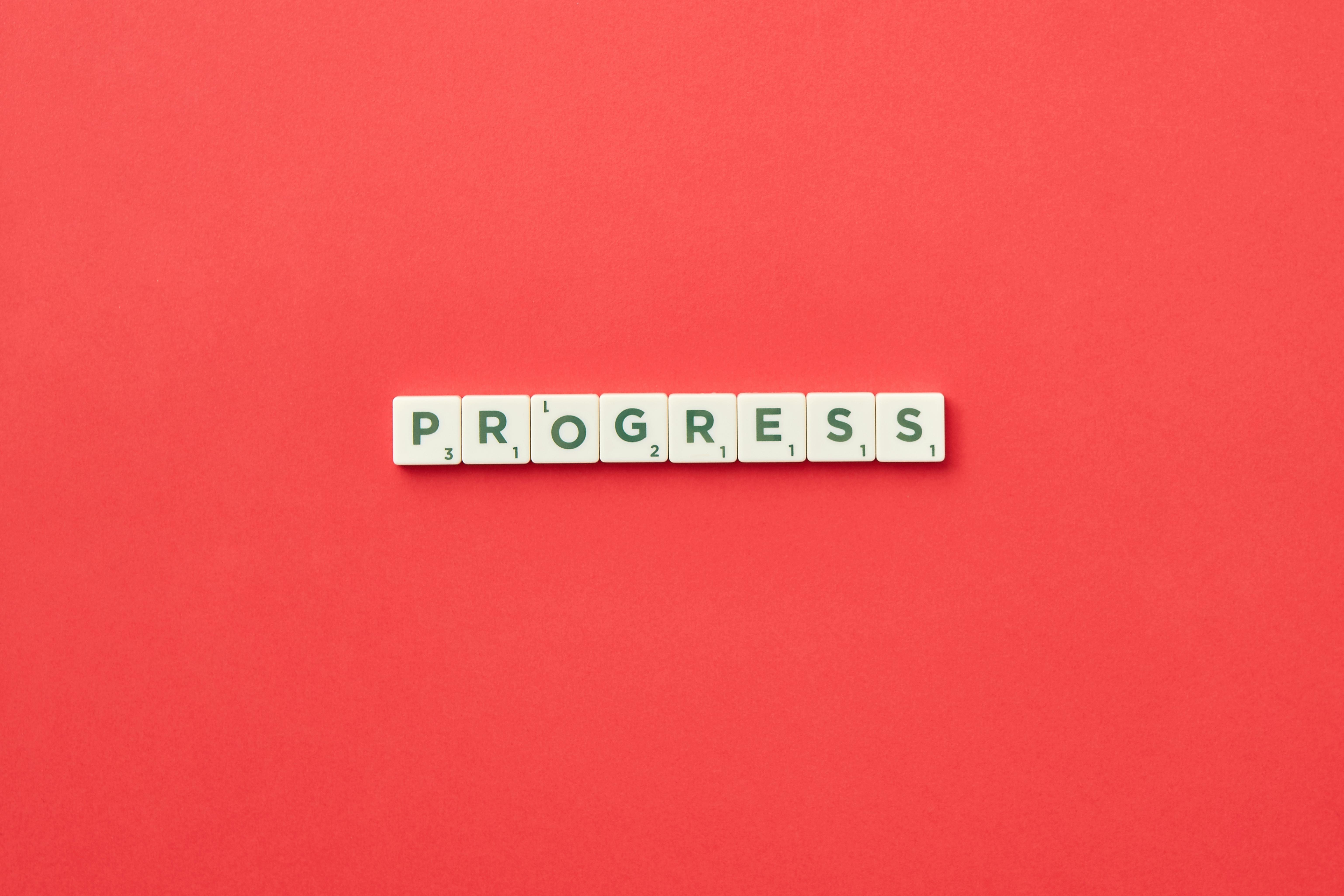 Progress