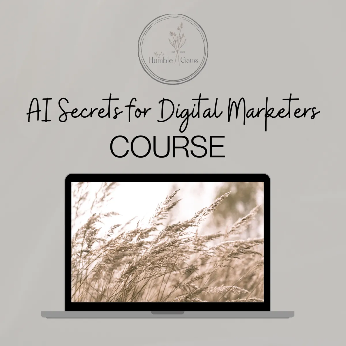 AI Secrets for Digital Marketers Course