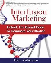 Interfusion Marketing by Tricia Andreassen