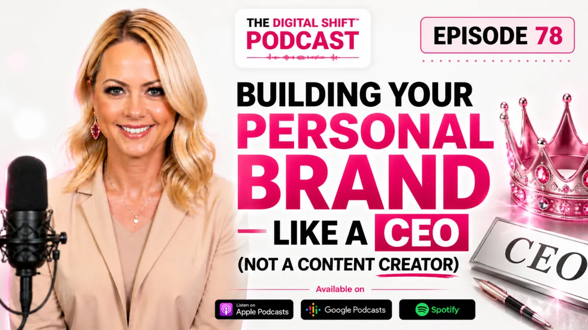 Podcast Episode 78 - Building Your Personal Brand Like a CEO (Not a Content Creator)