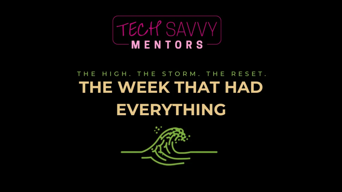 The Week That Had Everything