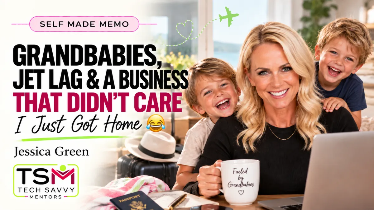 Grandbabies, Jet Lag & a Business That Didn’t Care I Just Got Home 😂