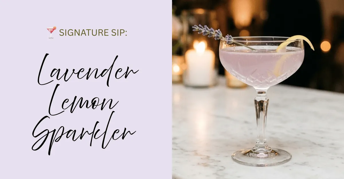 Signature Sip Lavender Lemon Sparkler