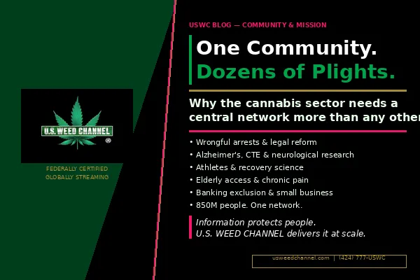 Cannabis has every human plight inside this one big one - legalization.