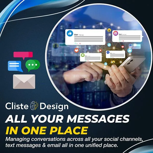 Manage All of Your Messages in One Place | Cliste Design 
