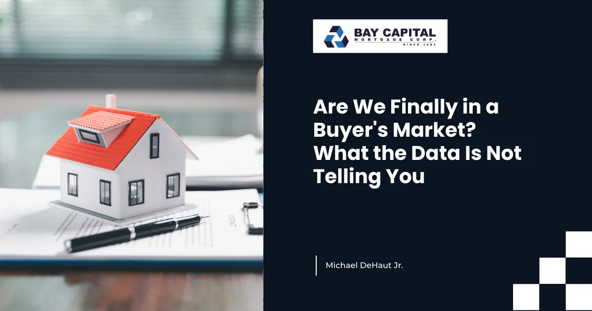 Are We Finally in a Buyer's Market? What the Data Is Not Telling You