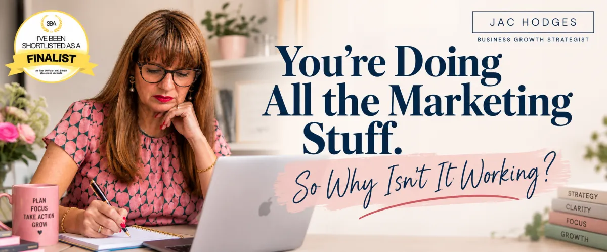 You're Doing All the "Marketing Stuff". So Why Isn't It Working?