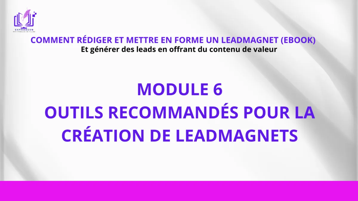 Outils pour la création d'un leadmagnet