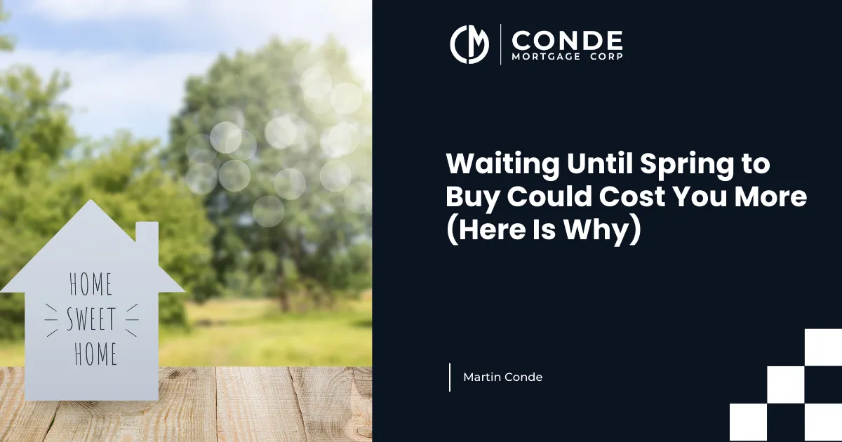 Waiting Until Spring to Buy Could Cost You More (Here Is Why)