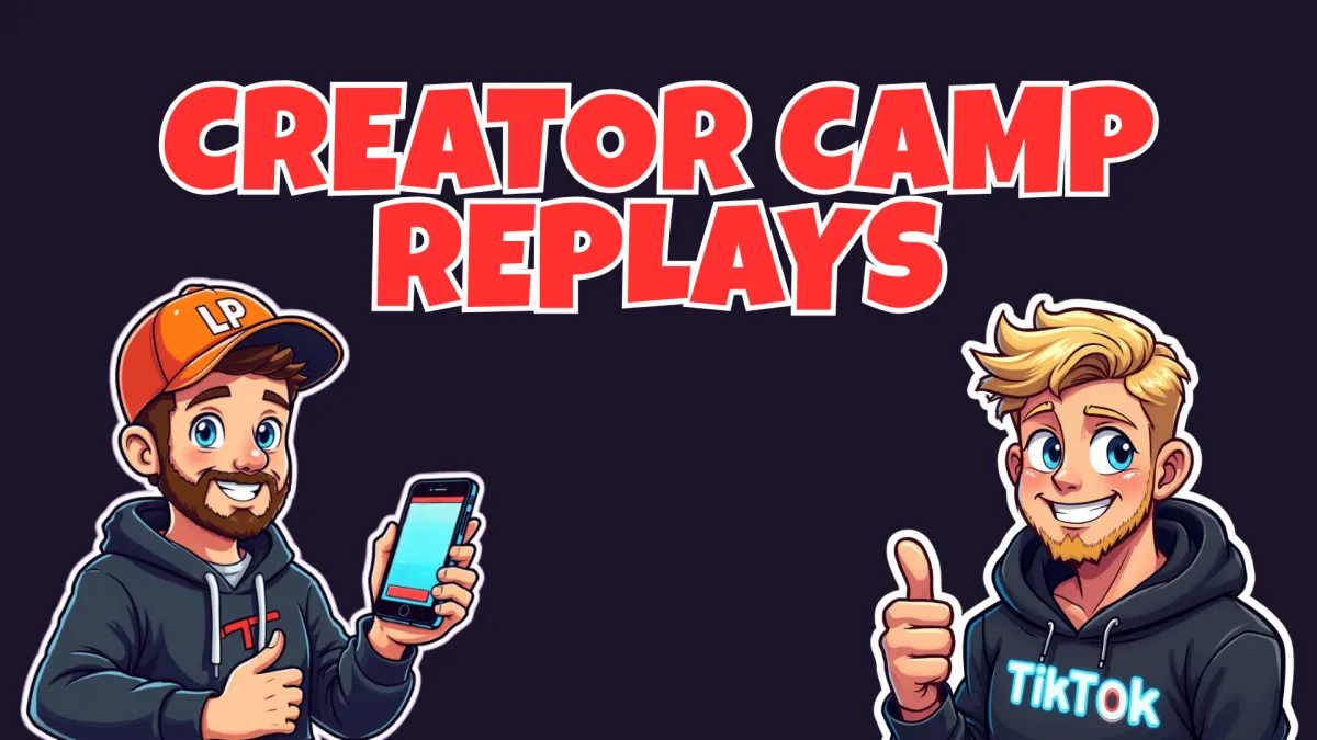 CREATOR CAMP REPLAYS