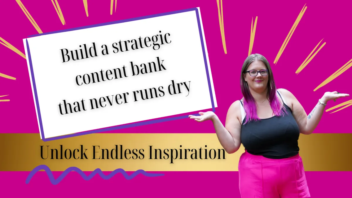 Your Strategic Content Bank for Endless Ideas