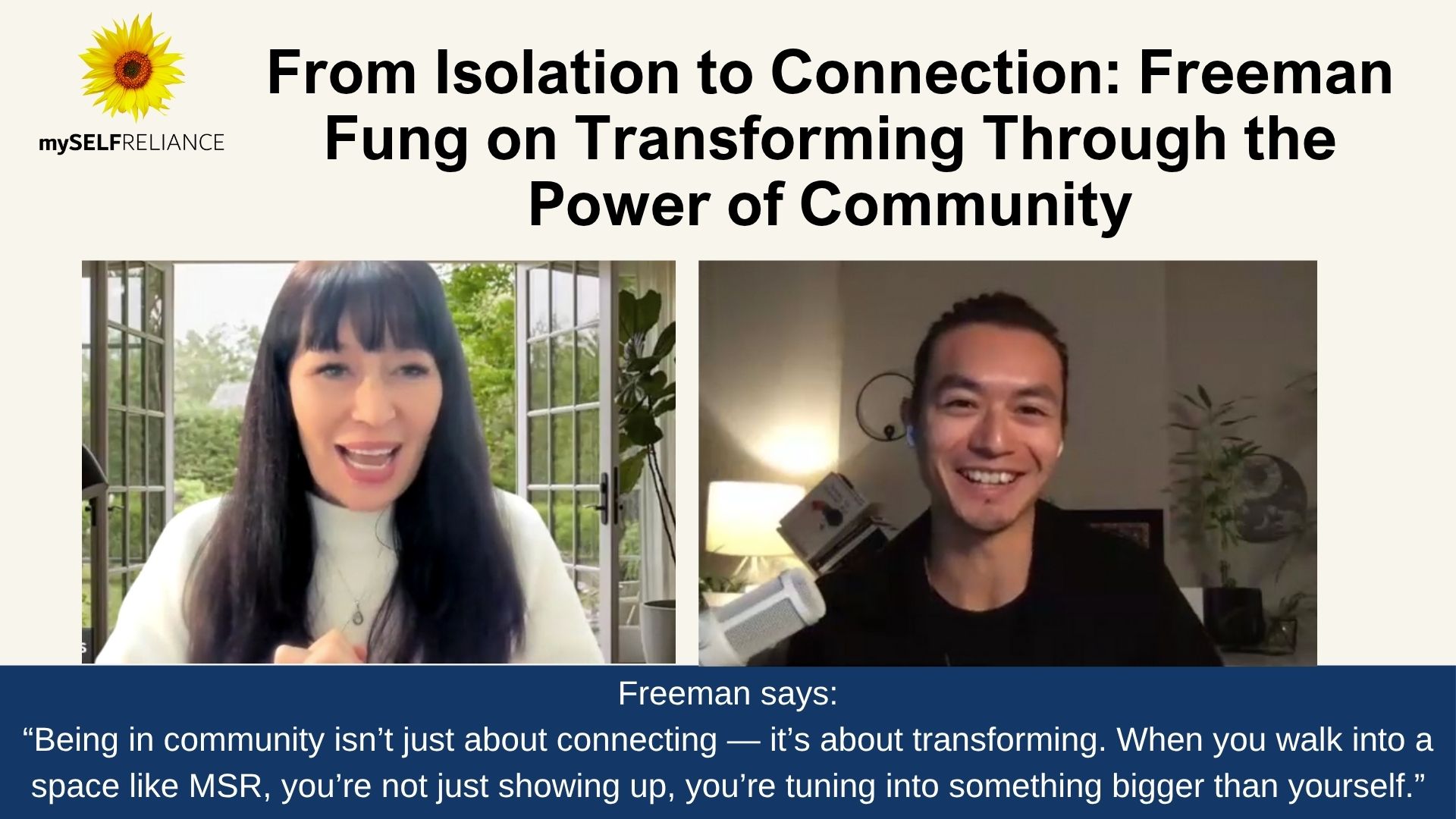 From Isolation to Connection with my Self Reliance Community