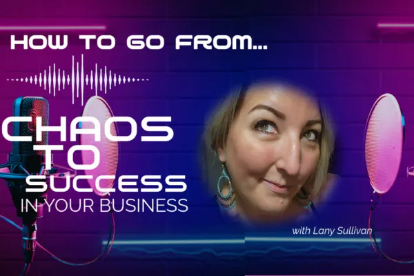 From Chaos to Success