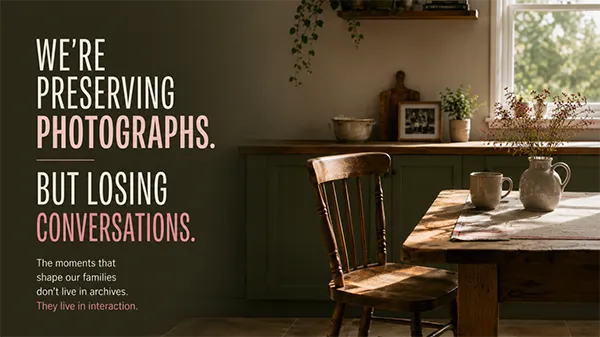 The importance of documenting family stories and memories