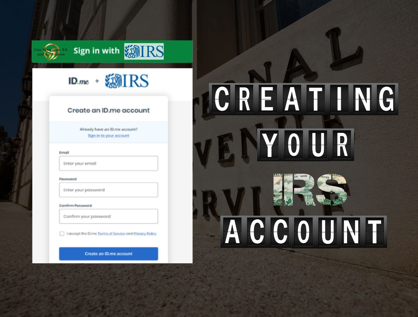 Creating your IRS account.